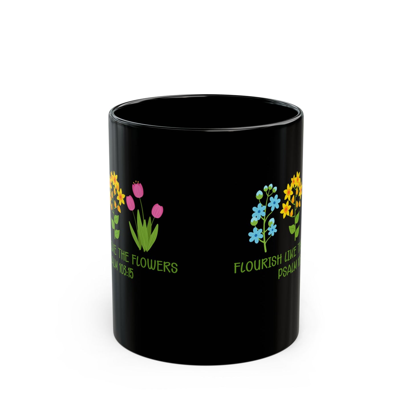 Flourish Like the Flowers Mug,  Psalm 92:12 Christian Coffee Cup,  Faith Floral Mug,  Inspirational Bible Verse Gift,  Scripture Drinkware