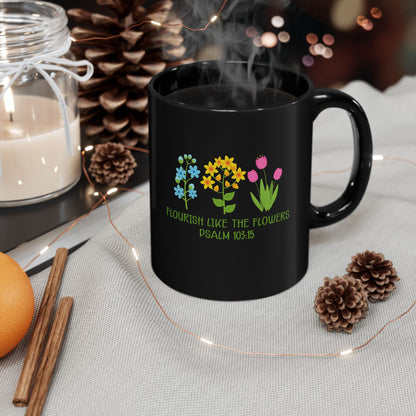 Flourish Like the Flowers Mug,  Psalm 92:12 Christian Coffee Cup,  Faith Floral Mug,  Inspirational Bible Verse Gift,  Scripture Drinkware