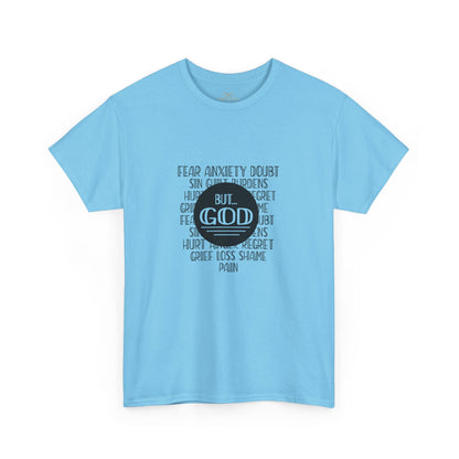 But God Christian T-Shirt – Faith Over Fear Bible Shirt | Inspirational Scripture Tee