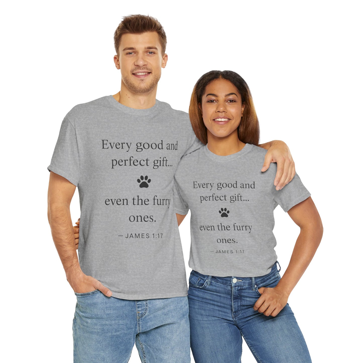Every Good and Perfect Gift Pet Lover Shirt | James 1:17 Bible Verse Tee