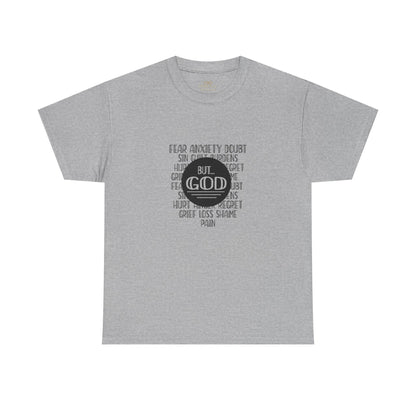 But God Christian T-Shirt – Faith Over Fear Bible Shirt | Inspirational Scripture Tee