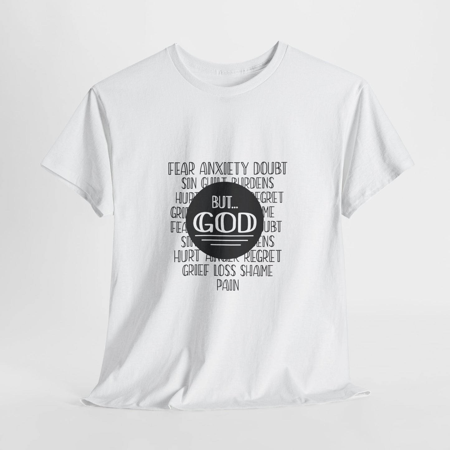 But God Christian T-Shirt – Faith Over Fear Bible Shirt | Inspirational Scripture Tee