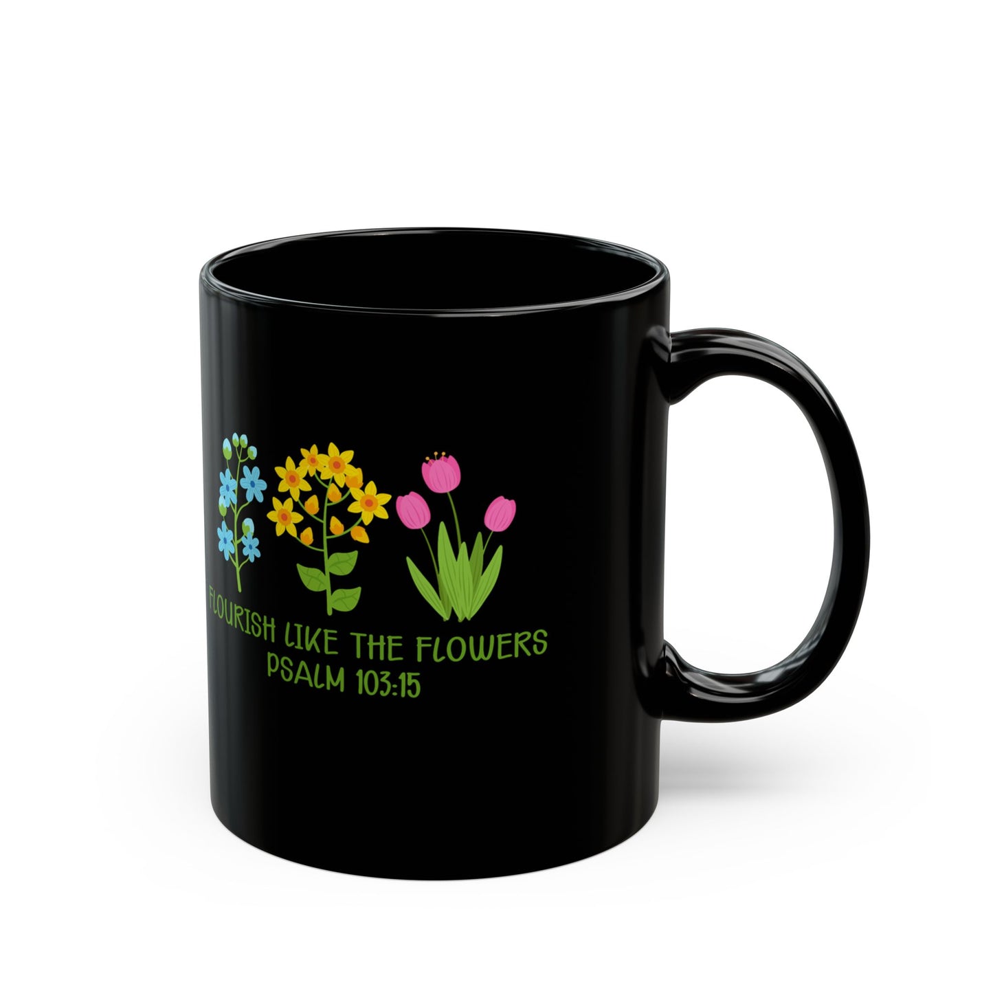 Flourish Like the Flowers Mug,  Psalm 92:12 Christian Coffee Cup,  Faith Floral Mug,  Inspirational Bible Verse Gift,  Scripture Drinkware