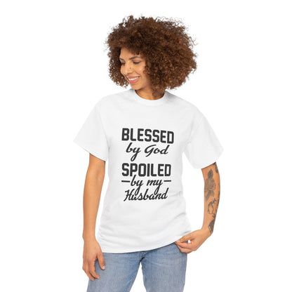 Blessed by God Spoiled by My Husband Christian T-Shirt